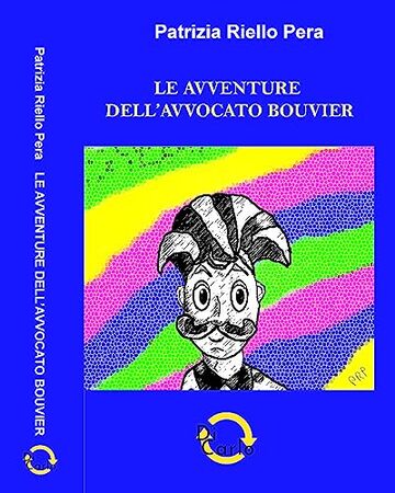 Le Avventure dell'Avvocato Bouvier (DIONISIO Vol. 1)